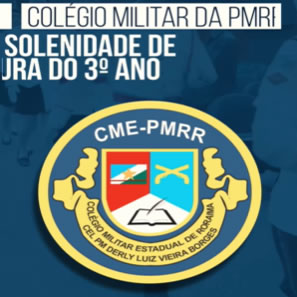 COLÉGIO MILITAR DA PMRR REALIZA SOLENIDADE DE FORMATURA DO 3º ANO